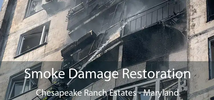 Smoke Damage Restoration Chesapeake Ranch Estates - Maryland