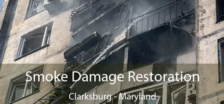 Smoke Damage Restoration Clarksburg - Maryland