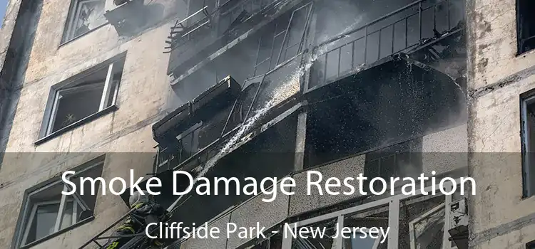 Smoke Damage Restoration Cliffside Park - New Jersey