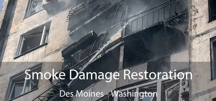 Smoke Damage Restoration Des Moines - Washington