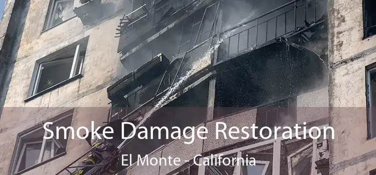 Smoke Damage Restoration El Monte - California