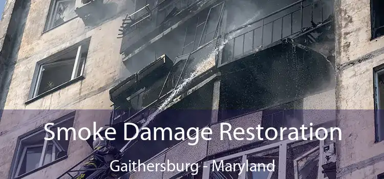 Smoke Damage Restoration Gaithersburg - Maryland