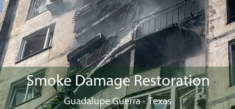 Smoke Damage Restoration Guadalupe Guerra - Texas