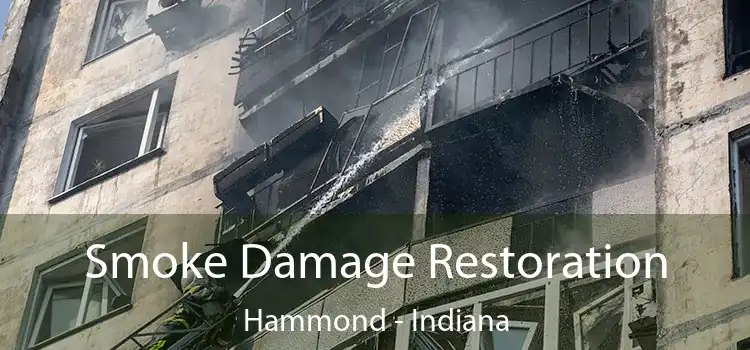 Smoke Damage Restoration Hammond - Indiana