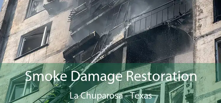 Smoke Damage Restoration La Chuparosa - Texas