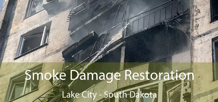 Smoke Damage Restoration Lake City - South Dakota