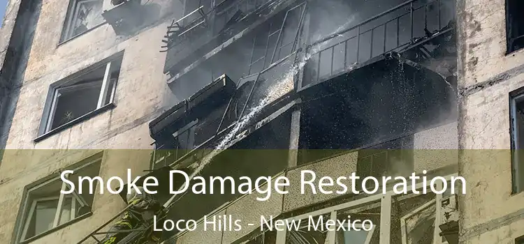 Smoke Damage Restoration Loco Hills - New Mexico