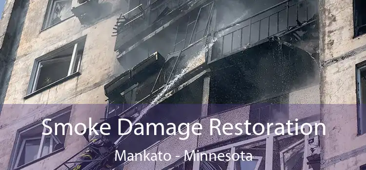 Smoke Damage Restoration Mankato - Minnesota