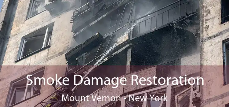 Smoke Damage Restoration Mount Vernon - New York