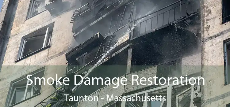 Smoke Damage Restoration Taunton - Massachusetts