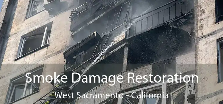 Smoke Damage Restoration West Sacramento - California