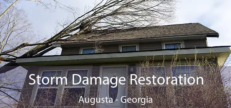 Storm Damage Restoration Augusta - Georgia