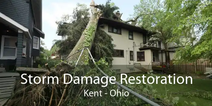Storm Damage Restoration Kent - Ohio