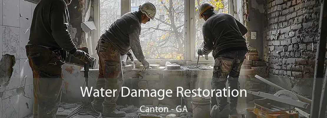 Water Damage Restoration Canton - GA