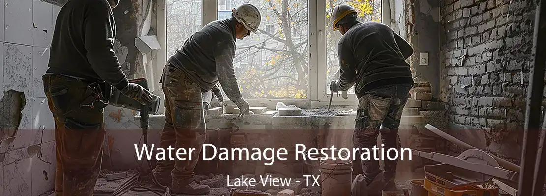 Water Damage Restoration Lake View - TX