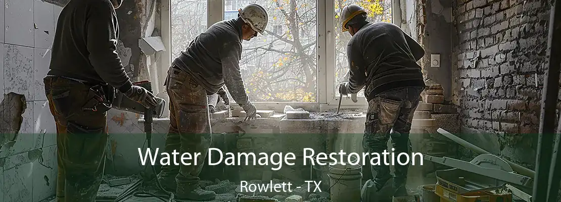 Water Damage Restoration Rowlett - TX