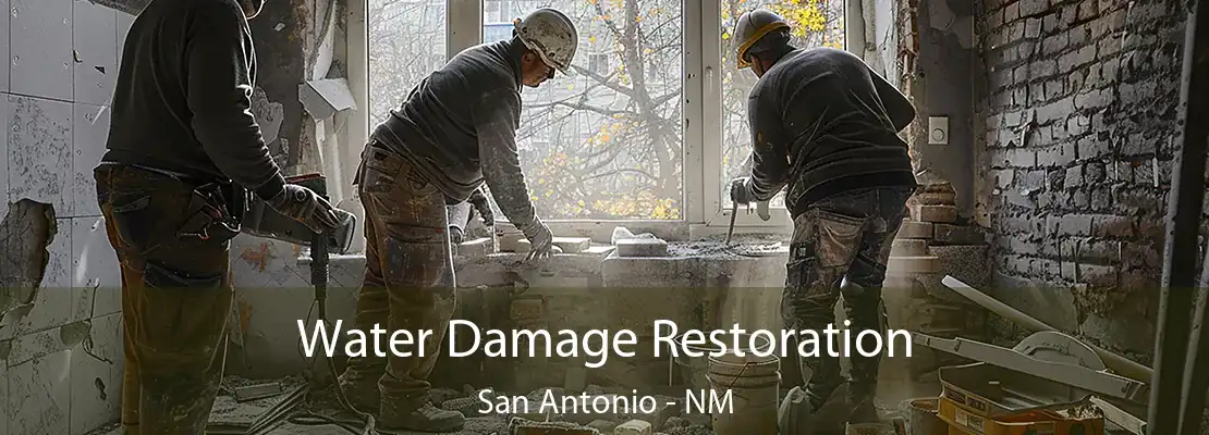 Water Damage Restoration San Antonio - NM
