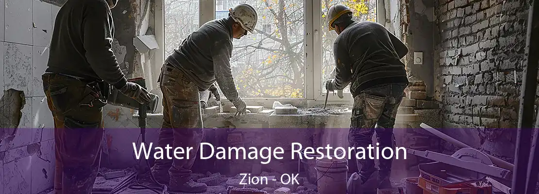 Water Damage Restoration Zion - OK