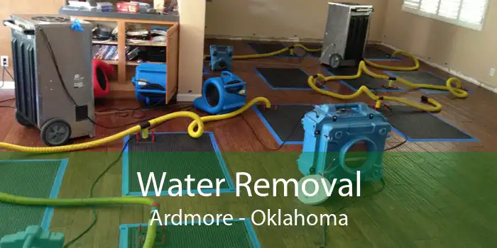 Water Removal Ardmore - Oklahoma