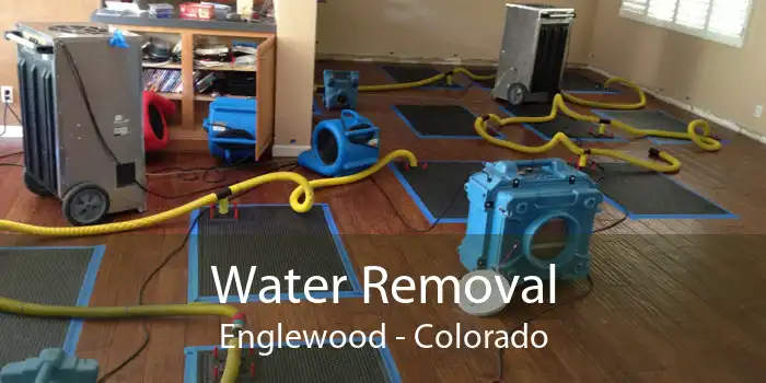 Water Removal Englewood - Colorado