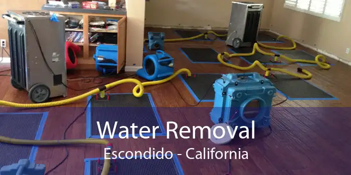 Water Removal Escondido - California