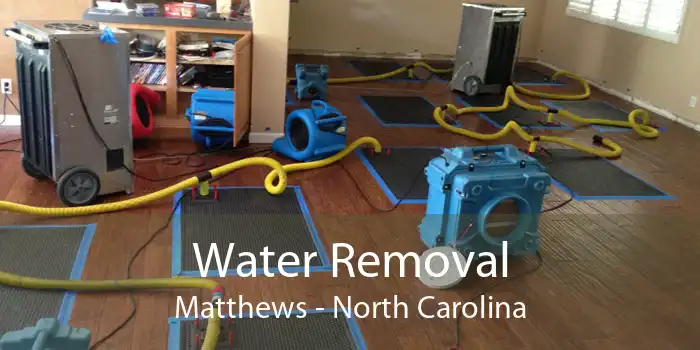 Water Removal Matthews - North Carolina