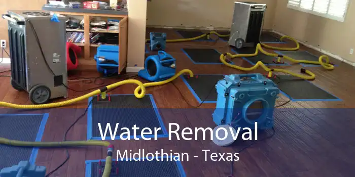 Water Removal Midlothian - Texas