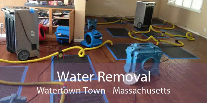 Water Removal Watertown Town - Massachusetts